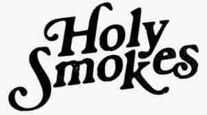 Holy Smoke